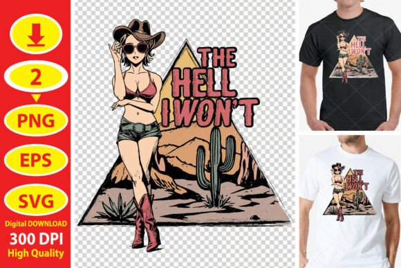 Retro the Hell I Won t PNG Sublimation